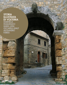 Storia illustrata di Volterra - Seconda edizione