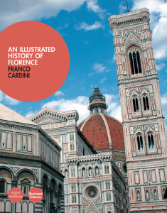 An illustrated history of Florence