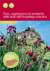 Flora, vegetazione ed ambiente delle isole dell'Aripelago Toscano