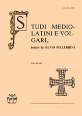 Studi mediolatini e volgari - vol. LIX (2013) - Fondati da Silvio Pellegrini