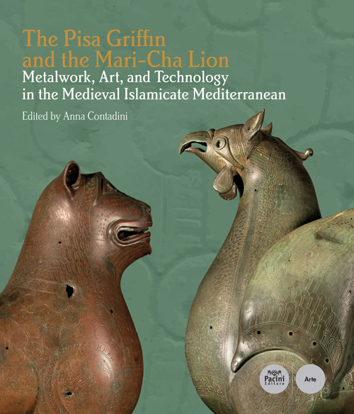 The Pisa Griffin and the Mari Cha Lion Pacini Editore