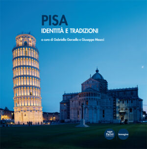 Pisa Identità e tradizione