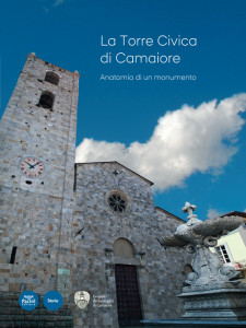 La Torre Civica di Camaiore - Anatomia di un monumento