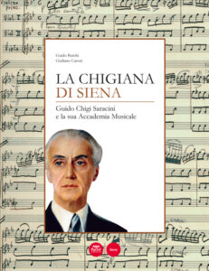 La Chigiana di Siena - II edizione - Guido Chigi Saracini e la sua Accademia Musicale