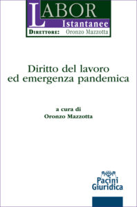Diritto del lavoro ed emergenza pandemica