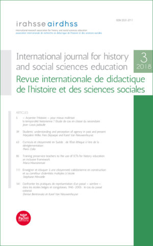 IRAHSSE 2018 (n. 3) - International journal for history and social sciences education / Revue internationale de didactique de l’histoire et des sciences sociales