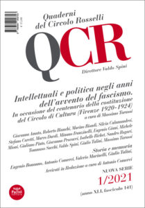 QCR Quaderni del Circolo Rosselli 1-2021 - anno XLI, fasc. 141) - Intellettuali e politica negli anni dell'avvento del fascismo