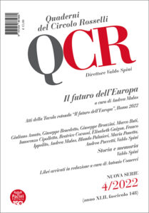 QCR Quaderni del Circolo Rosselli 4-2022 - anno XLII - fasc. 148 - l futuro dell’Europa