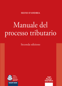 Manuale del processo tributario – Seconda edizione