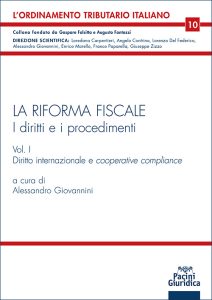 La riforma fiscale – I diritti e i procedimenti – Vol. I