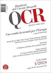 QCR Quaderni del Circolo Rosselli 1-2024 - anno XLIV - fasc. 153 - Uno scatto in avanti per l'Europa